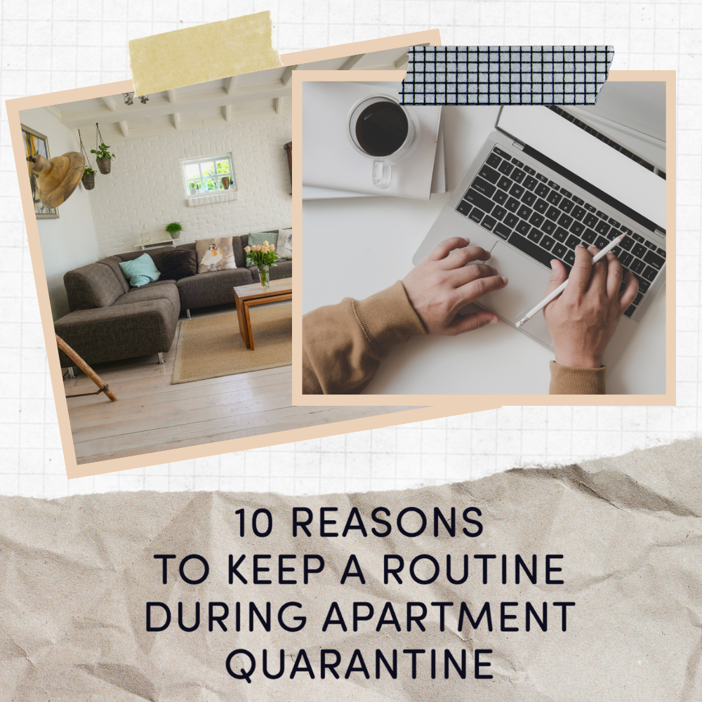 routine during apartment quarantine