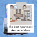 best apartment aesthetic ideas