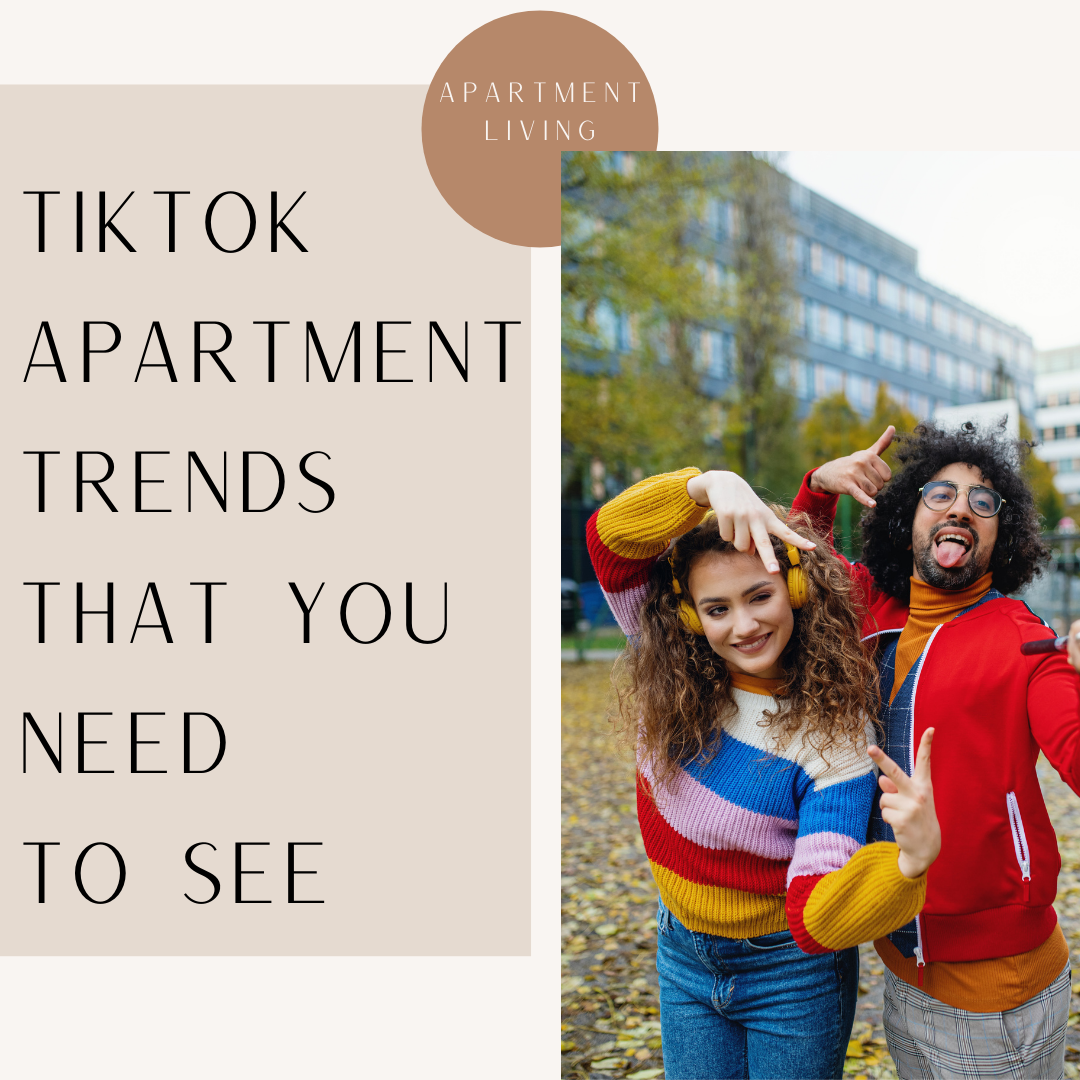 tiktok apartment trends