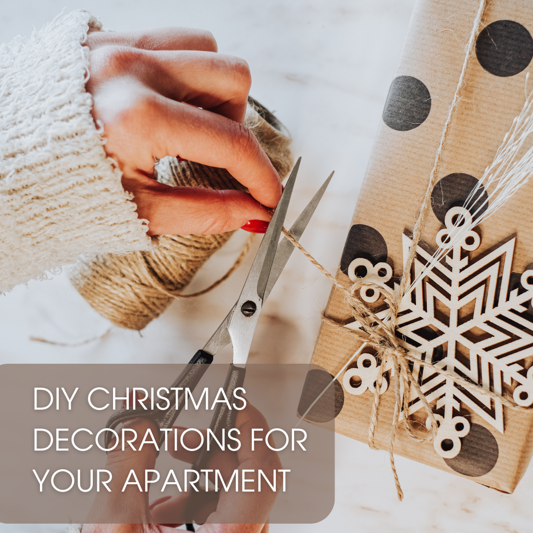 DIY CHRISTMAS DECORATIONS FOR YOUR APARTMENT