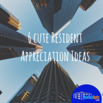 Want show resident appreciation? Click here!