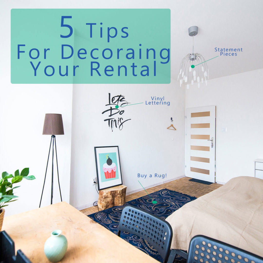 Advice for Decorating a Rental