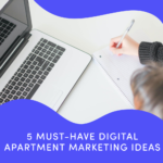 must have apartment marketing ideas