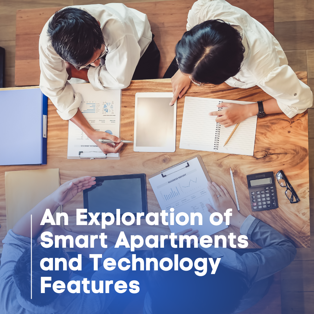 Smart Apartments and Technology
